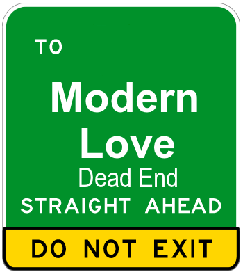 Modern Love which Isn't